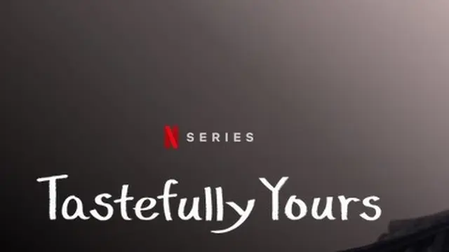Tastefully Yours. (Netflix)