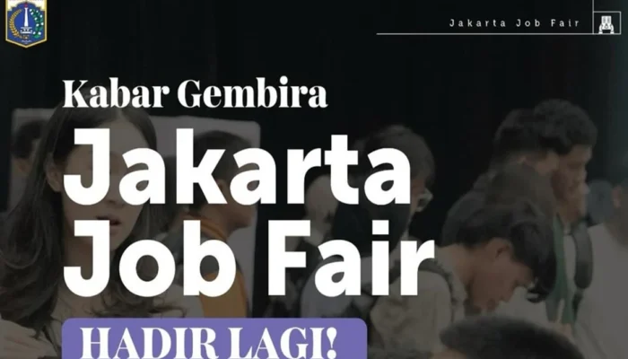 Jakarta Job Fair 2025 Digelar 29-30 April: Terbuka Gratis untuk Umum, Cek Cara Daftarnya!